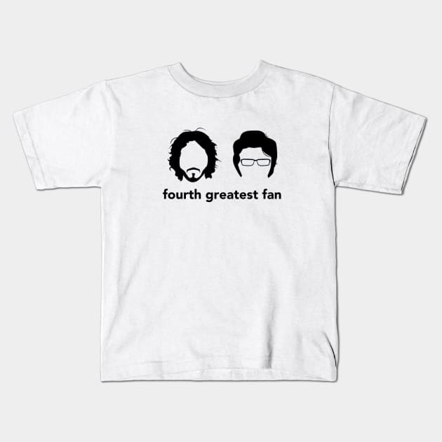 Flight of the conchords fourth greatest fan Kids T-Shirt by Teessential